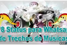 278 Status para Whatsapp de Trechos de Músicas 3