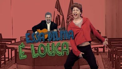 Essa Dilma é Louca - Paródia: Essa mina é louca 2