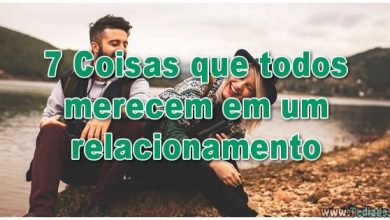 7 Coisas que todos merecem em um relacionamento 8