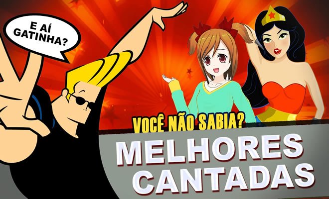 As melhores cantadas do Johnny Bravo