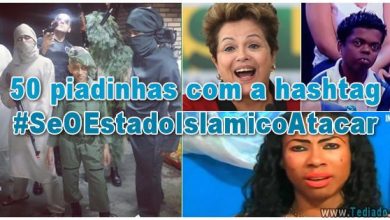 50 piadinhas com a hashtag #SeOEstadoIslamicoAtacar 3