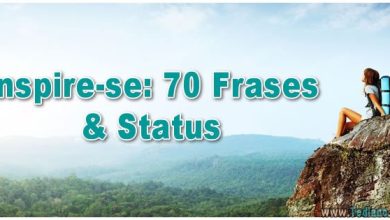 Inspire-se: 70 Frases & Status 7