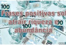 11 Frases positivas sobre atrair riqueza e abundância 6