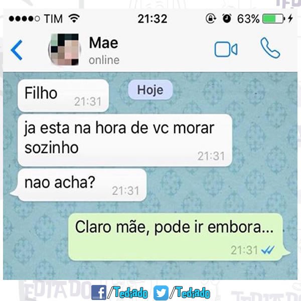 Quando sua mãe parar de da indireta para você 1