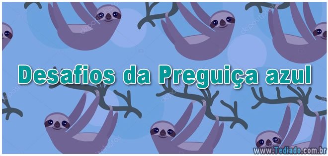 50 desafios da Preguiça azul para adolescente 1