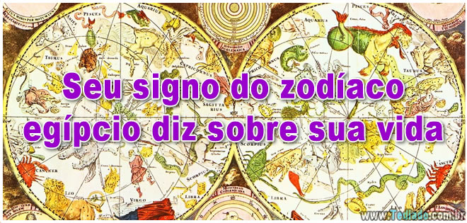Seu signo do zodíaco egípcio diz sobre sua vida - Tediado
