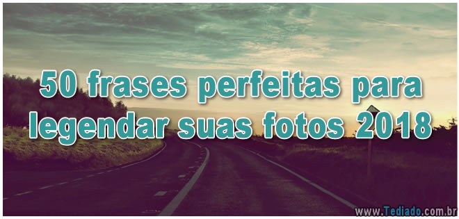 Featured image of post Frases Perfeitas Para Fotos Sabe quando disse que me amava que me queria para sempre e que nunca iria me deixar