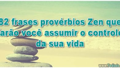 82 frases provérbios Zen que farão você assumir o controle da sua vida 5