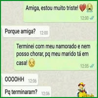 Amiga, estou muito triste