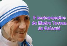9 ensinamentos de Madre Teresa de Calcutá