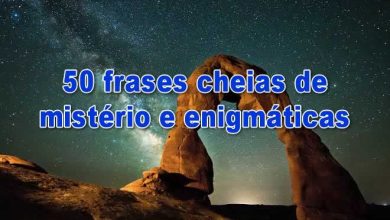 50 frases cheias de mistério e enigmáticas