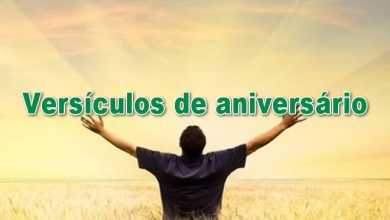 50 versículos de aniversário para enviar para pessoas especiais