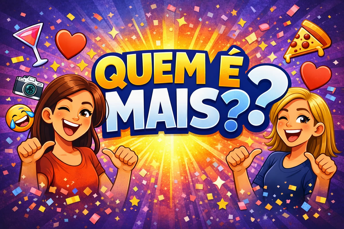 Quem é mais