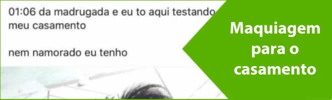Maquiagem para o casamento