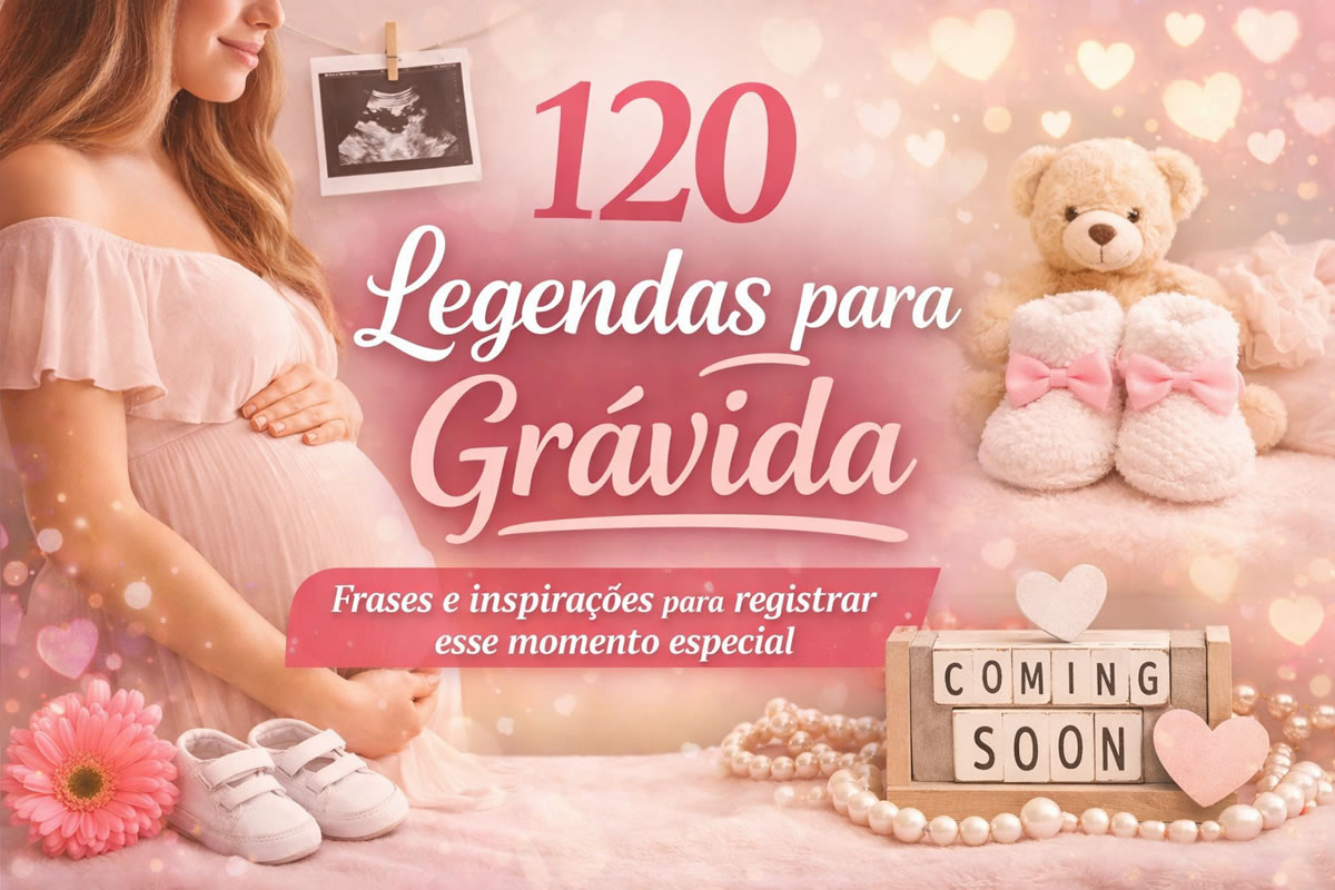 120 legendas para grávida incríveis para arrasar nas suas fotos de gestante