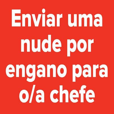 10 situações terríveis: Qual delas você prefere vivenciar? 8
