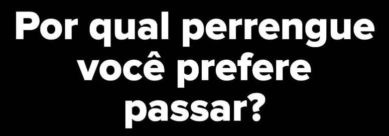 10 situações terríveis: Qual delas você prefere vivenciar? 10