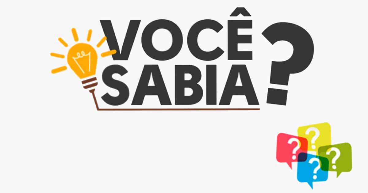Curiosidades Você Sabia