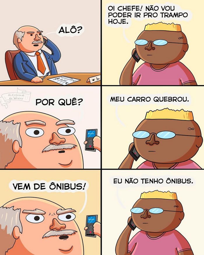 30 situações do dia a dia que quase todo mundo já viveu da Crônicas de Wesley 3