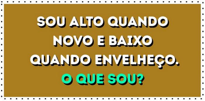 15 charadas do tipo O que sou 10 15 charadas do tipo O que sou 10