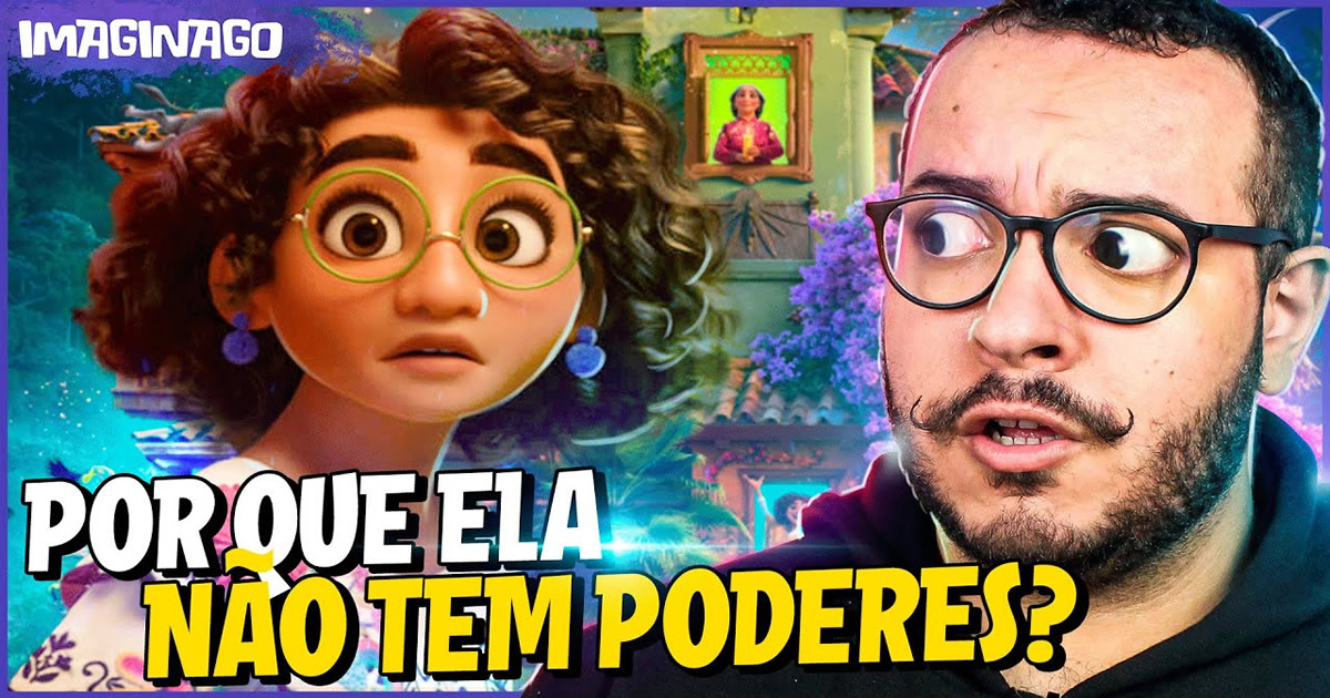 Por que a Mirabel não tem poderes? – Encanto