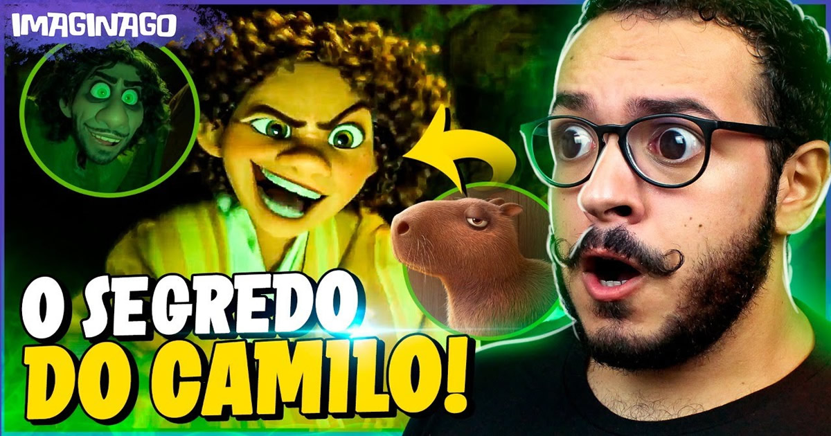 O grande segredo do Camilo! – Teoria Encanto