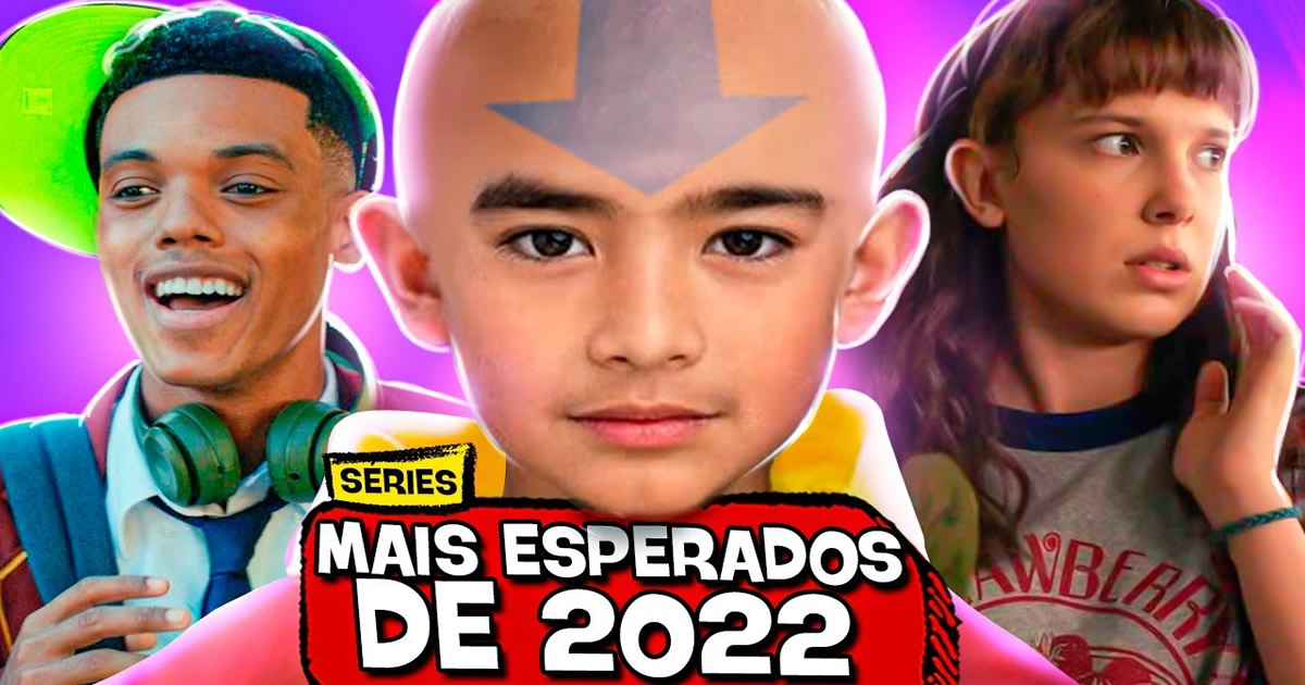 11 séries mais esperadas de 2022!