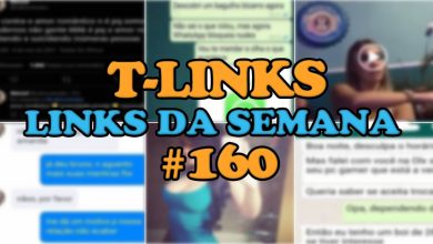 T-Links – Links da semana #160 9