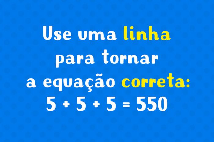 10 desafios matemáticos difíceis, mas são bem simples 13
