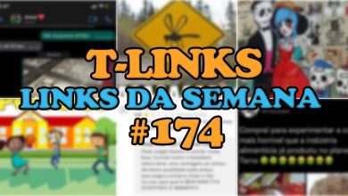 T-Links – Links da semana #174 2