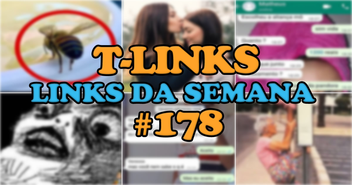 T-Links – Links da semana #178