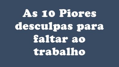 As 10 Piores desculpas para faltar ao trabalho 2