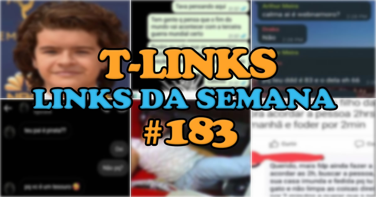T-Links – Links da semana #183