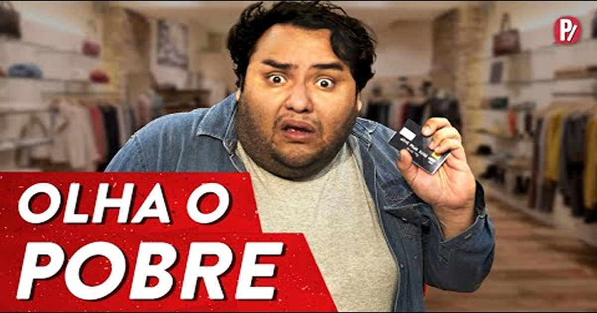 Olha o pobre saindo da loja