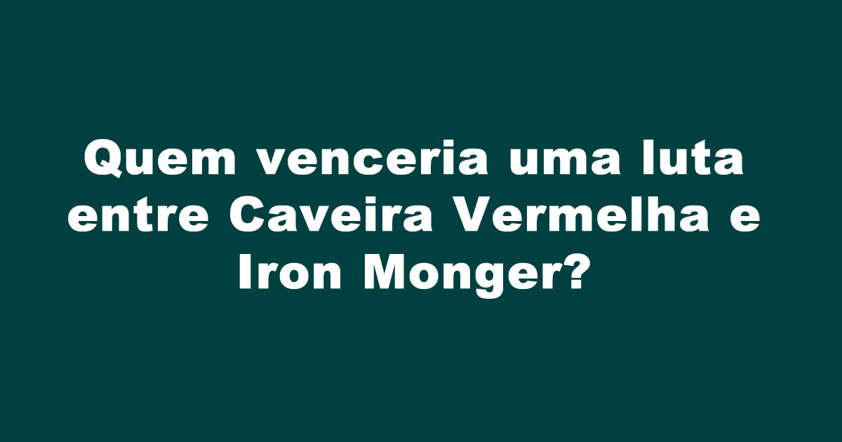 Batalha entre vilões da Marvel. Quem venceria as lutas 13