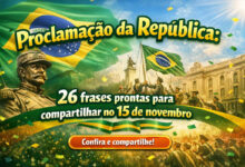 Proclamação da República: 26 frases prontas para compartilhar no 15 de novembro 114