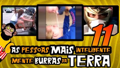 As Pessoas Mais Inteligentemente Burras da Terra 11 8