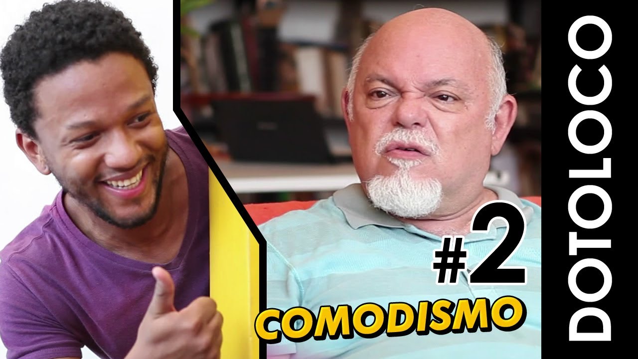 Dotoloco #2: Comodismo