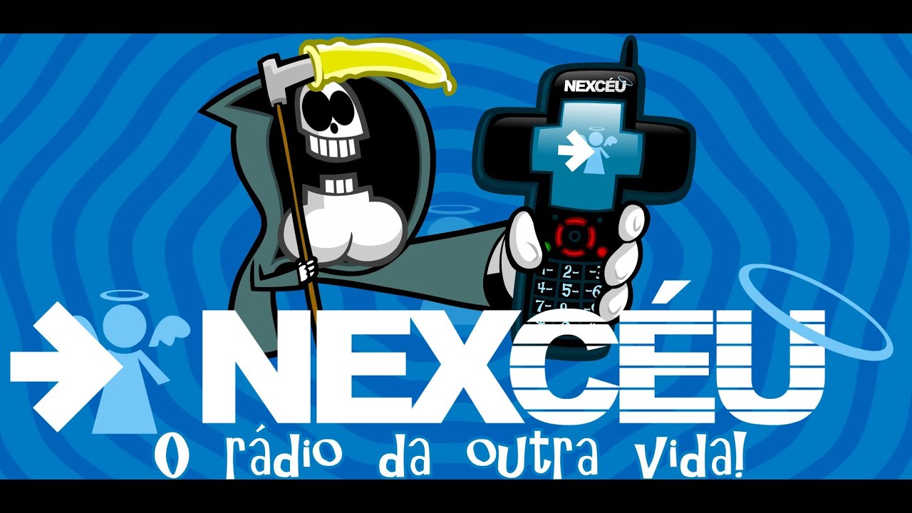 NexCéu - O Rádio da Outra Vida! 1