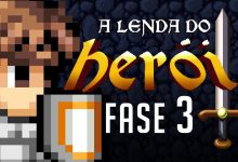 A Lenda do Herói - Fase 3 7