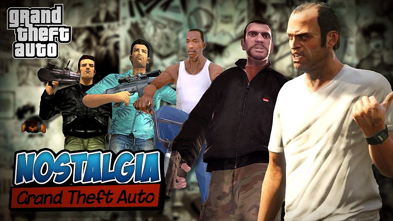 GTA – Nostalgia