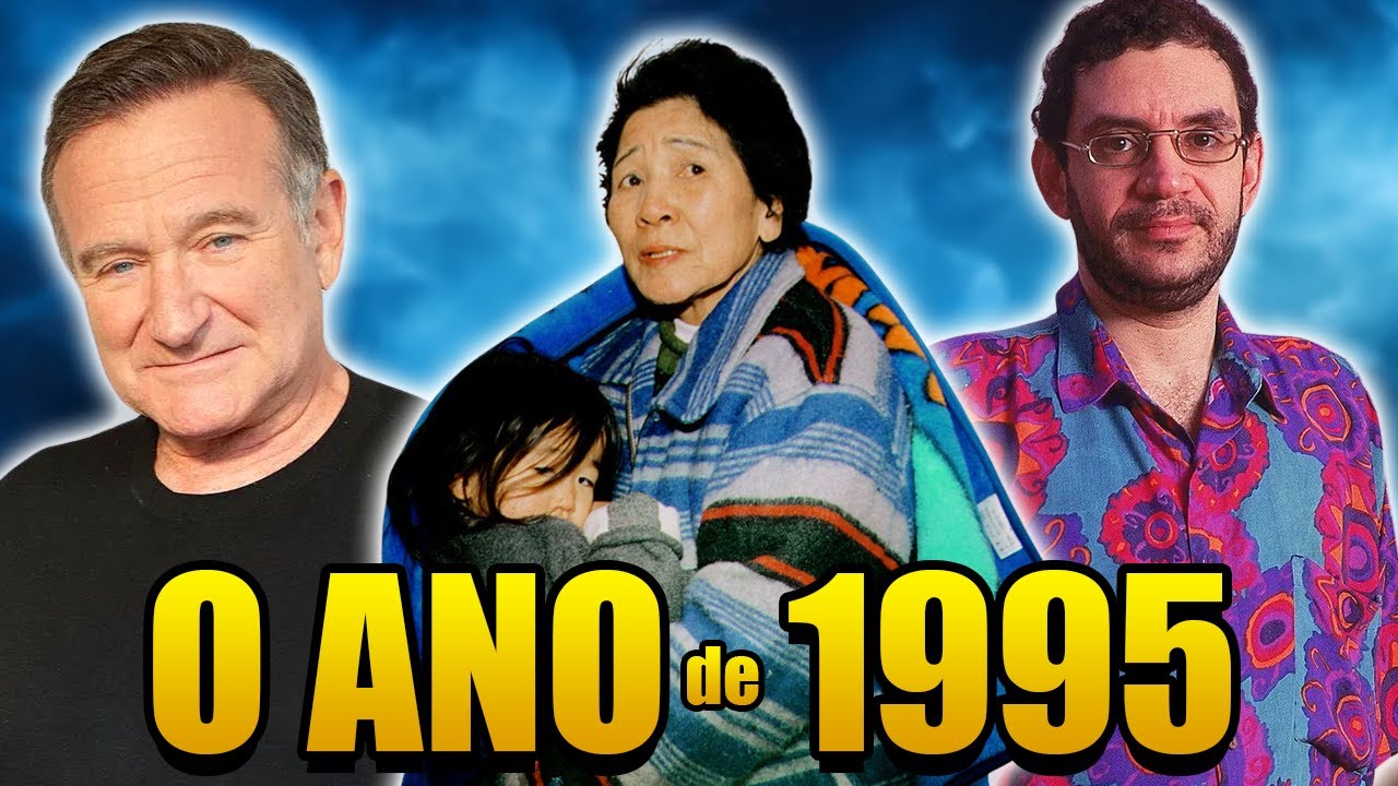 Como foi 1995? O ano mais caótico da década!