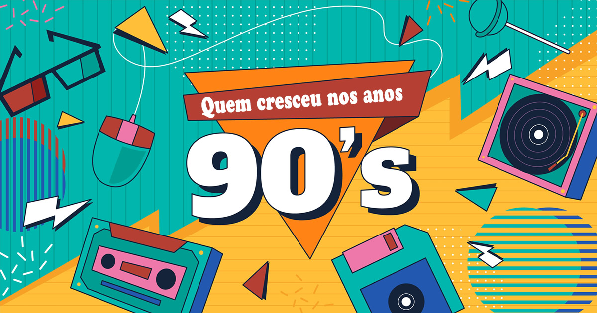 42 coisas que só quem cresceu nos anos 90 vai entender 1