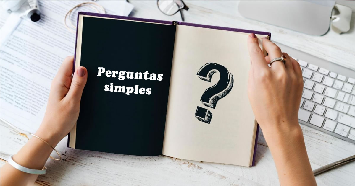 45 perguntas simples que ninguém consegue responder sem pensar duas vezes 1