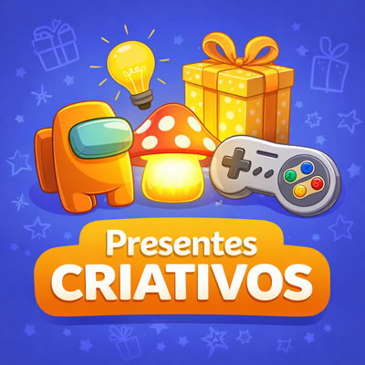 Presentes criativos