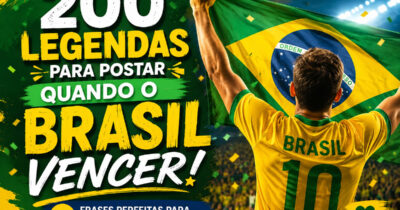 200 legendas para postar quando o Brasil vencer: Frases perfeitas para comemorar em grande estilo