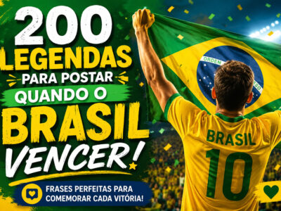200 legendas para postar quando o Brasil vencer: Frases perfeitas para comemorar em grande estilo
