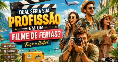 Qual seria sua profissão em um filme de férias? Faça o teste e descubra seu papel na aventura