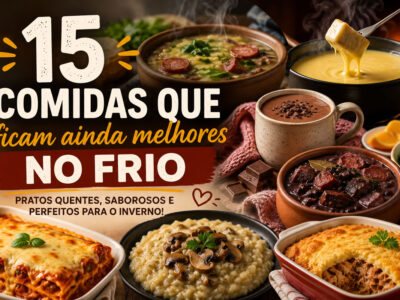 15 comidas que ficam ainda melhores no frio (e fazem qualquer dia gelado parecer mais aconchegante)